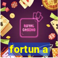 fortun a