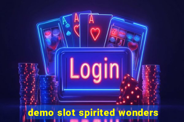 demo slot spirited wonders