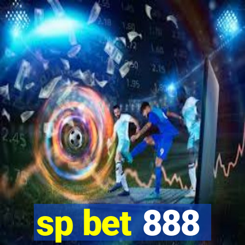 sp bet 888