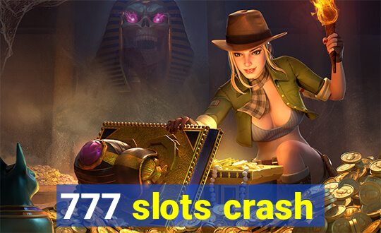 777 slots crash