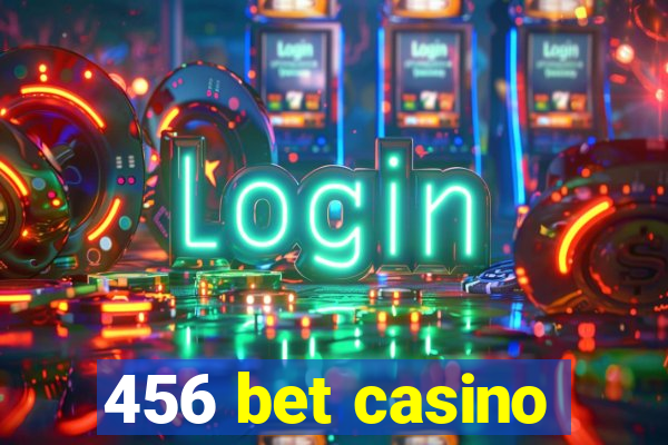 456 bet casino