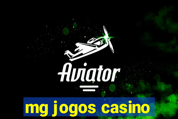 mg jogos casino