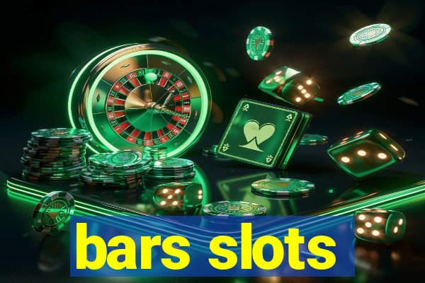 bars slots