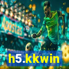 h5.kkwin