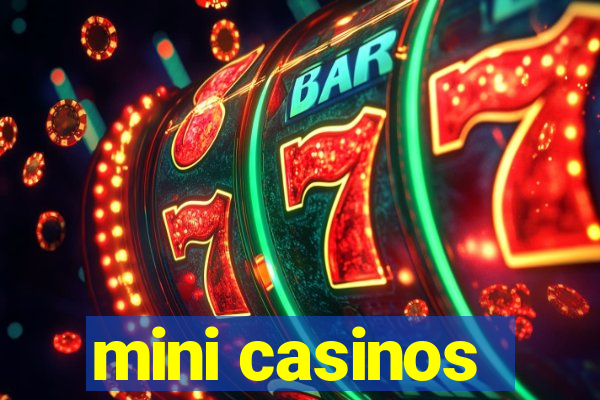 mini casinos