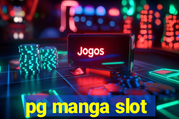 pg manga slot