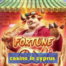 casino in cyprus