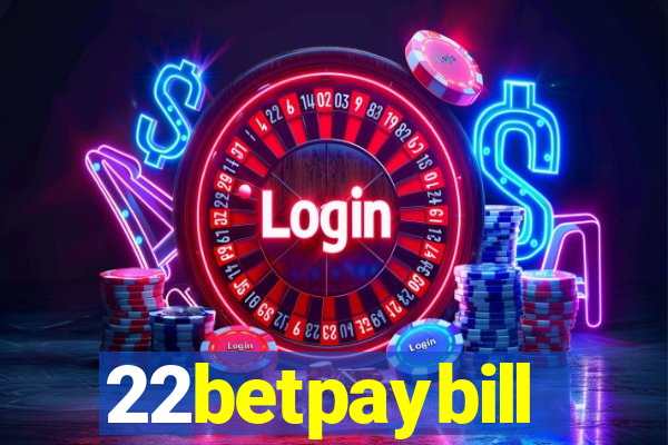 22betpaybill