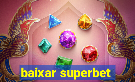 baixar superbet