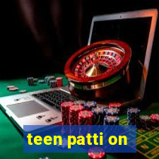 teen patti on