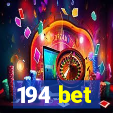 194 bet