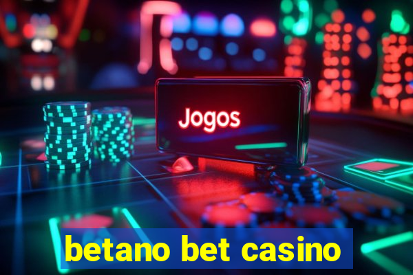 betano bet casino