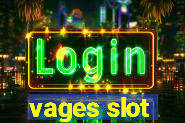 vages slot