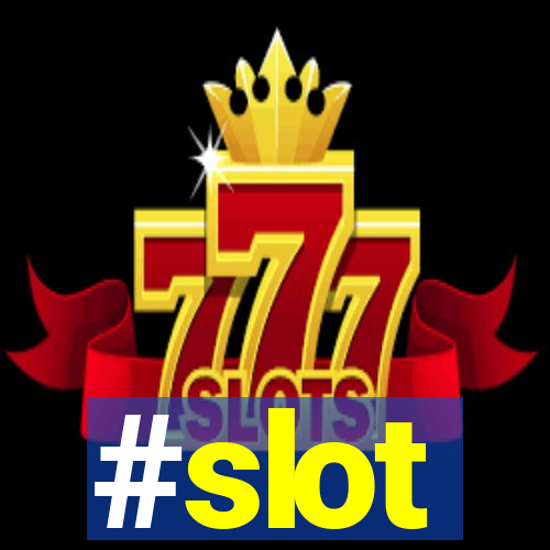 #slot