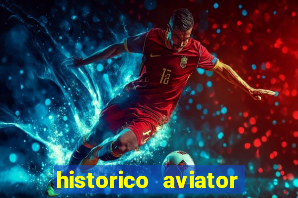 historico aviator estrela bet