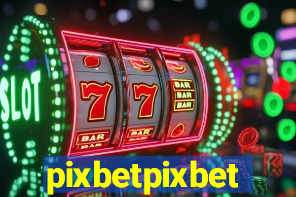 pixbetpixbet