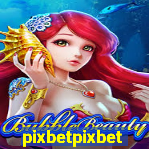 pixbetpixbet