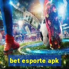 bet esporte apk