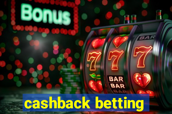 cashback betting