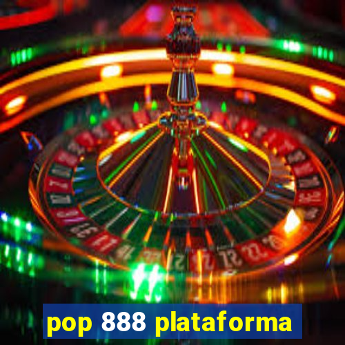 pop 888 plataforma