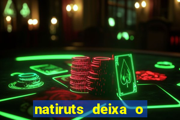 natiruts deixa o menino jogar