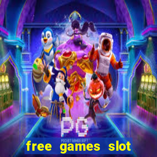 free games slot machines casinos