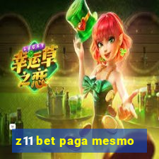 z11 bet paga mesmo