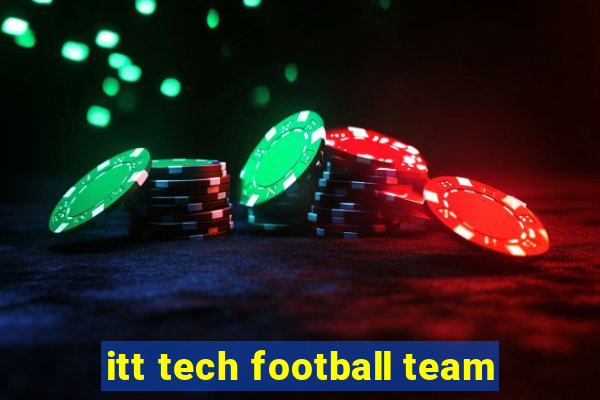 itt tech football team