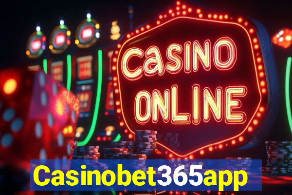 Casinobet365app