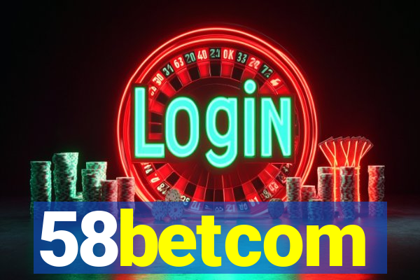 58betcom