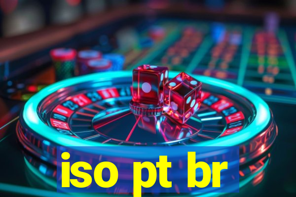 iso pt br