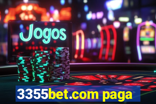 3355bet.com paga