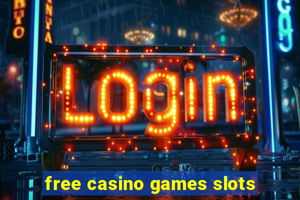 free casino games slots