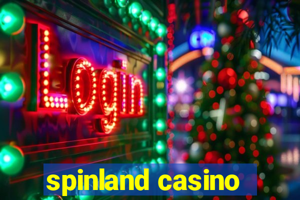 spinland casino