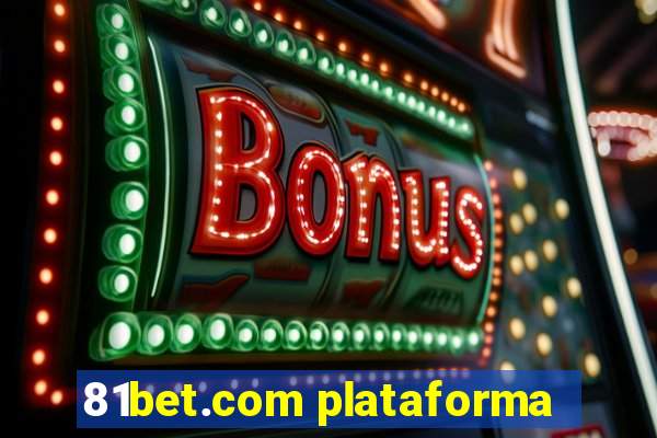 81bet.com plataforma