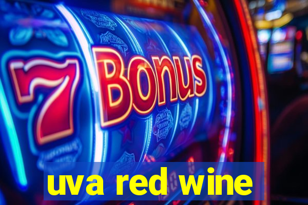 uva red wine