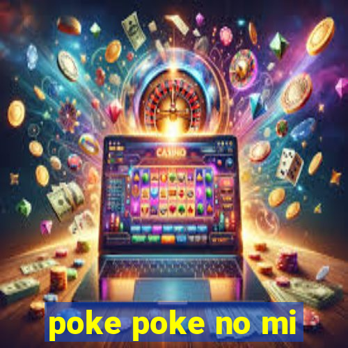 poke poke no mi