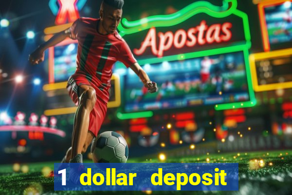 1 dollar deposit casino nz 2022