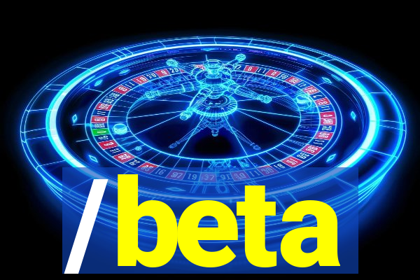 /beta