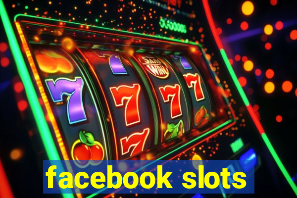 facebook slots