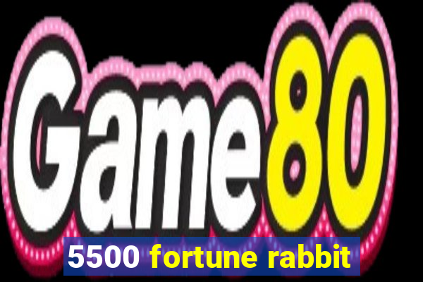 5500 fortune rabbit