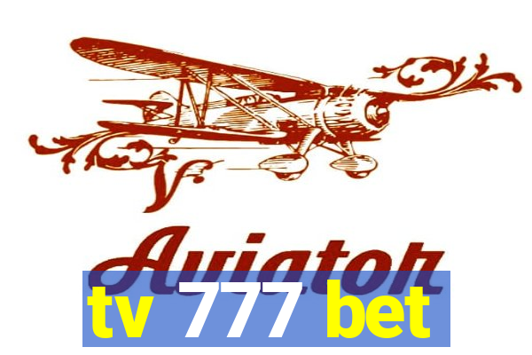 tv 777 bet