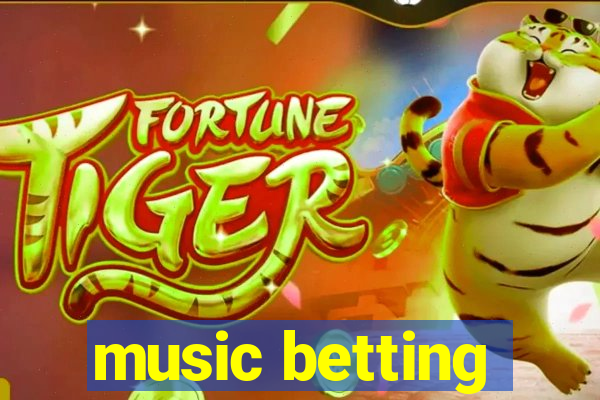 music betting