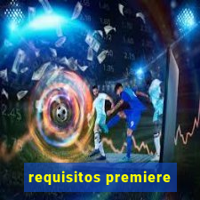 requisitos premiere