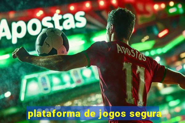 plataforma de jogos segura