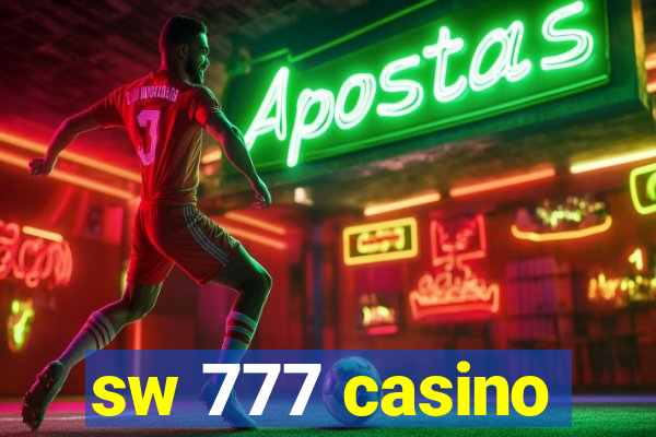 sw 777 casino