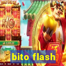 bito flash