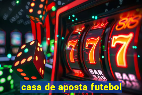 casa de aposta futebol