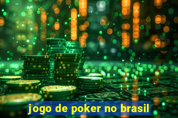 jogo de poker no brasil