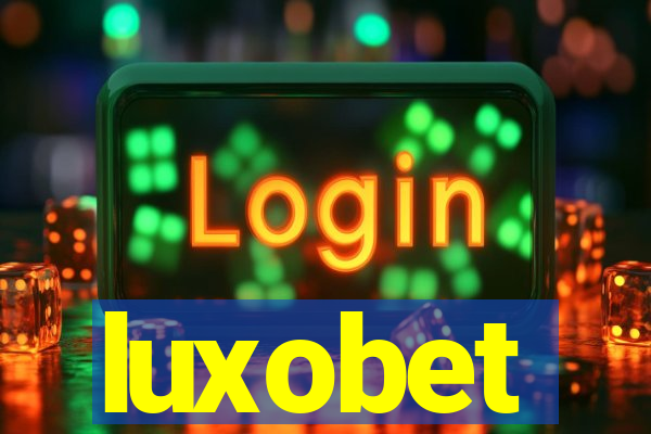 luxobet